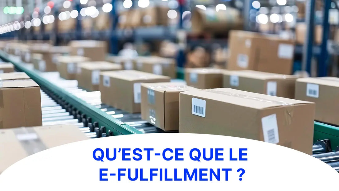 Qu’est-ce que le e-fulfillment ? Et pourquoi la Belgique devient un hub logistique européen